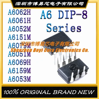 A6062H A6061H A6052M A6151M A6079M A6051M A6069H A6159M Novo izvirno verodostojno LCD, napajanje čipu IC, DIP-8