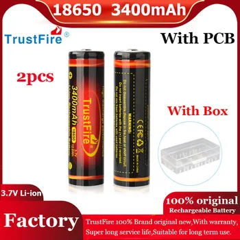 TrustFire 100% prvotne 3,7 V 18650 2400mAh 3000mAh 3400mAh li-ion Baterije za ponovno Polnjenje 2PCS Za Svetilko Igrače S PCB